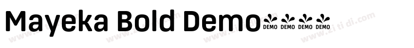Mayeka Bold Demo字体转换
